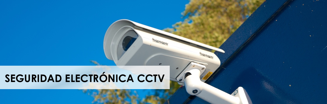 SEGURIDAD ELECTRONICA CCTV